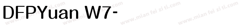 DFPYuan W7字体转换